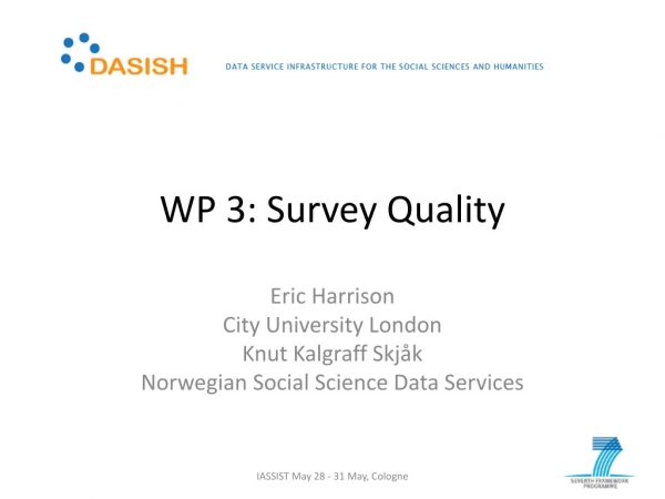 WP 3: Survey Quality