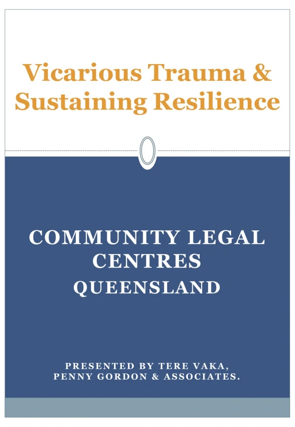 Vicarious Trauma &amp; Sustaining Resilience