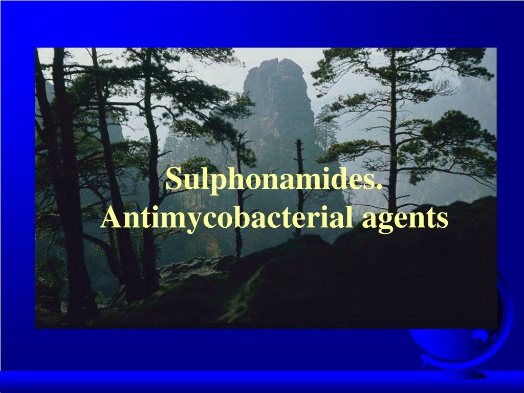 sulphonamides antimycobacterial agents
