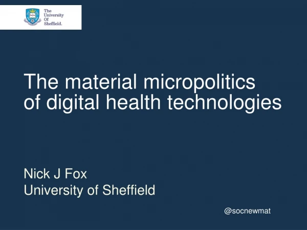 The material micropolitics of digital health technologies