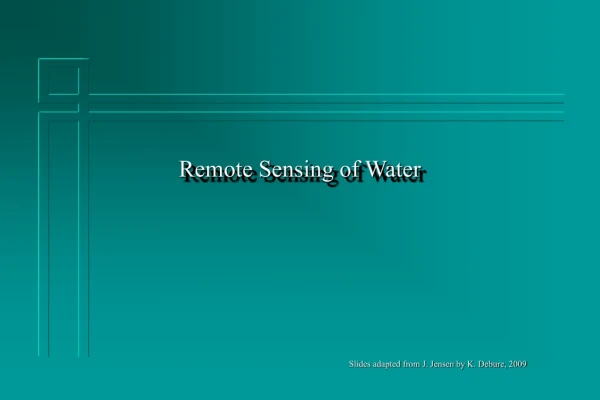 Remote Sensing of Water
