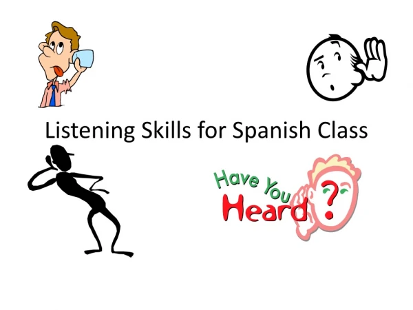 Listening Skills for Spanish Class