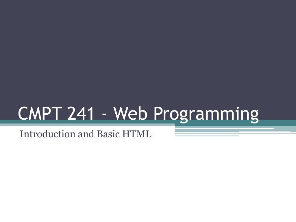 cmpt 241 web programming