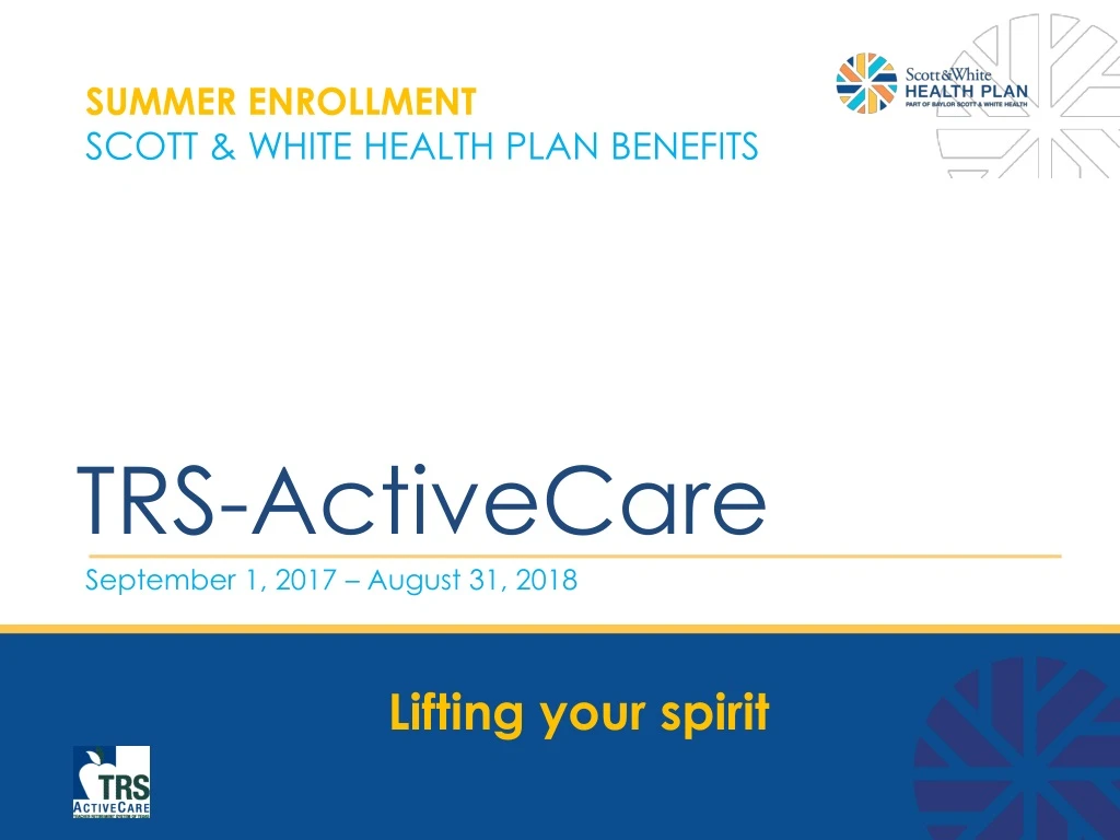 summer enrollment scott white health plan benefits