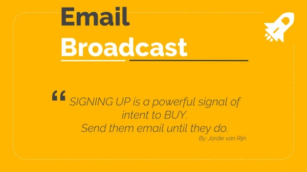 Email Broadcast