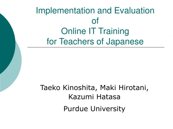 Implementation and Evaluation of Online IT Training for Teachers of Japanese