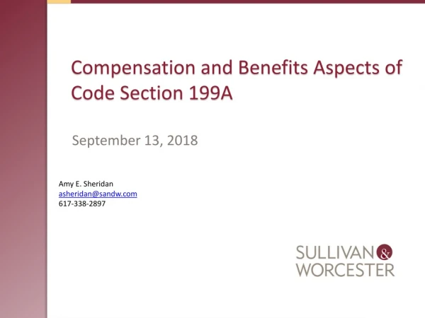 Compensation and Benefits Aspects of Code Section 199A