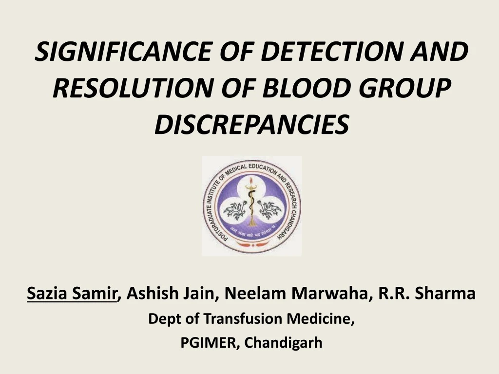 significance of detection and resolution of blood group discrepancies