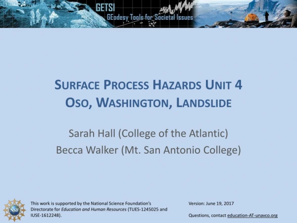 Surface Process Hazards Unit 4 Oso , Washington, Landslide
