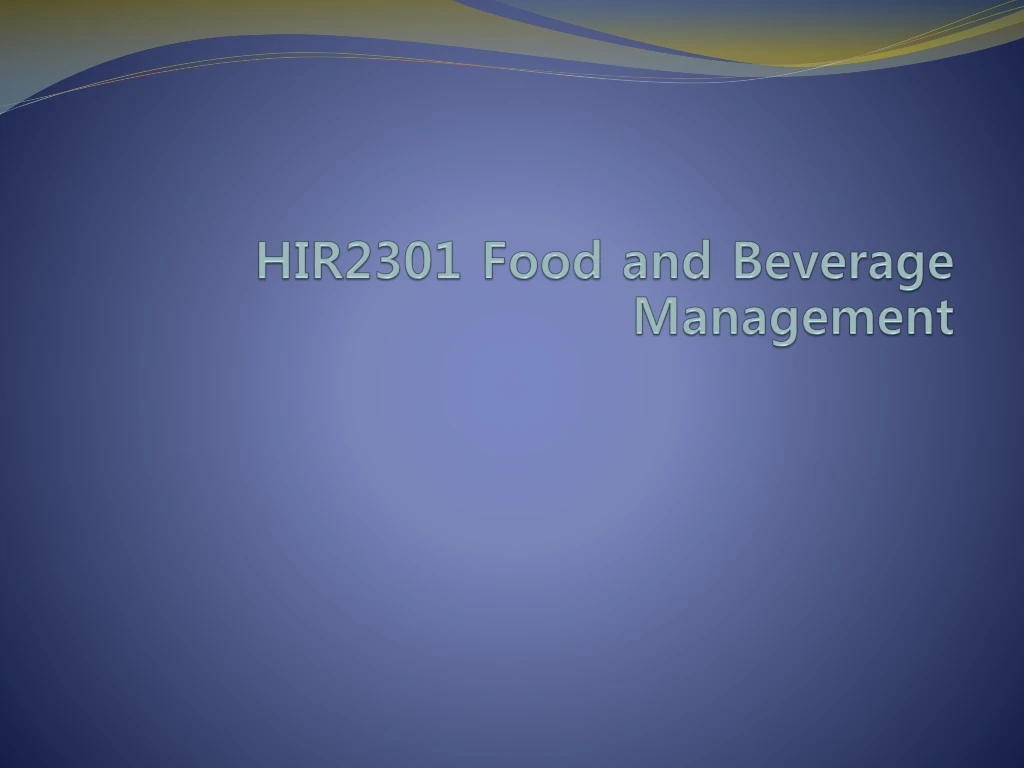 hir2301 food and beverage management