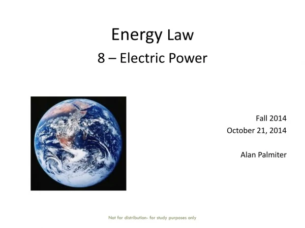 Energy Law 8 – Electric Power