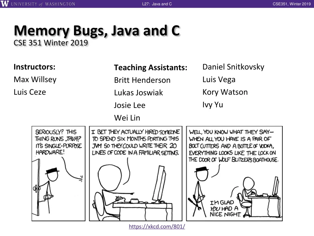 memory bugs java and c cse 351 winter 2019