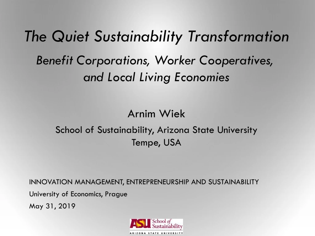 the quiet sustainability transformation benefit