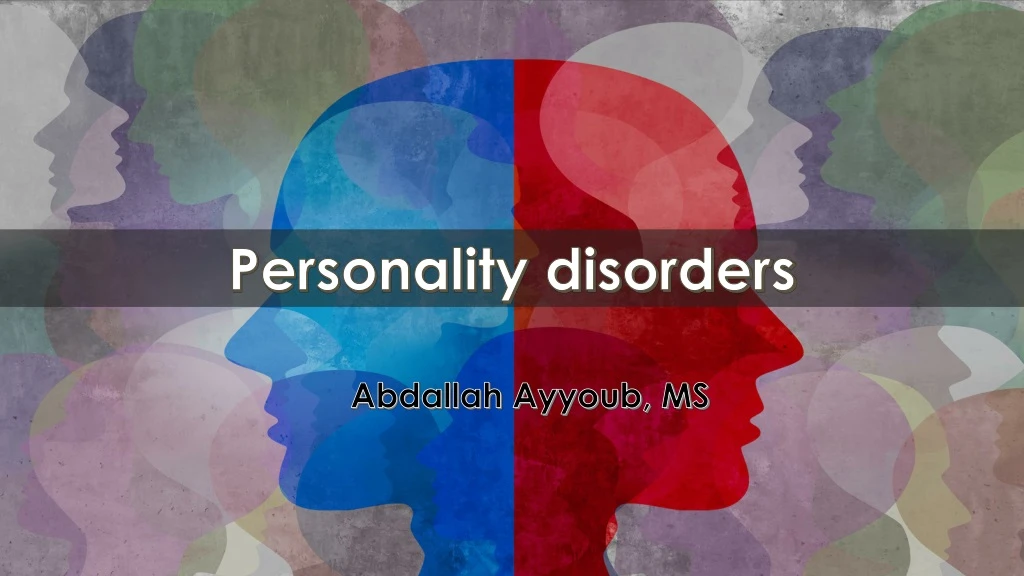 personality disorders