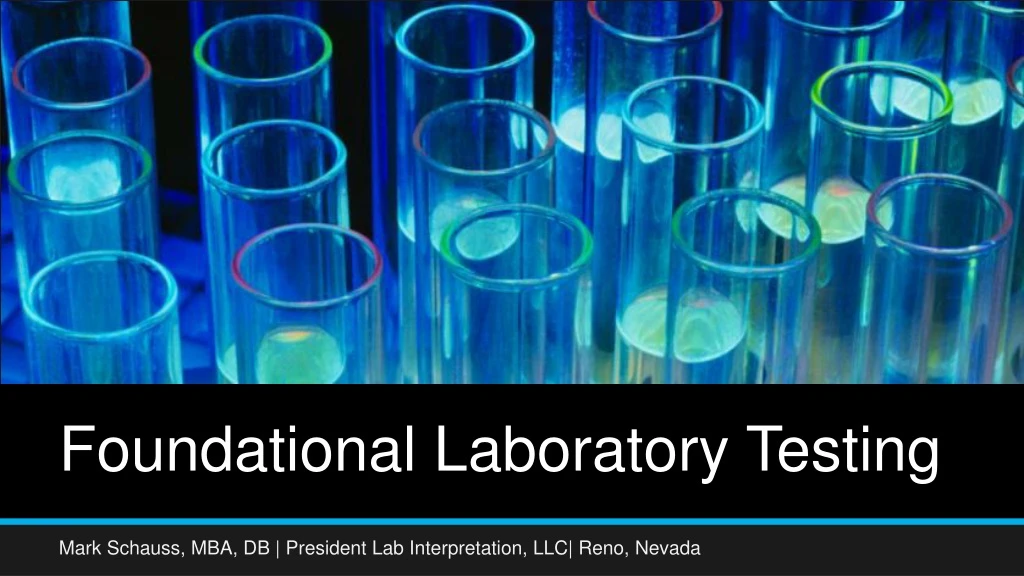 foundational laboratory testing