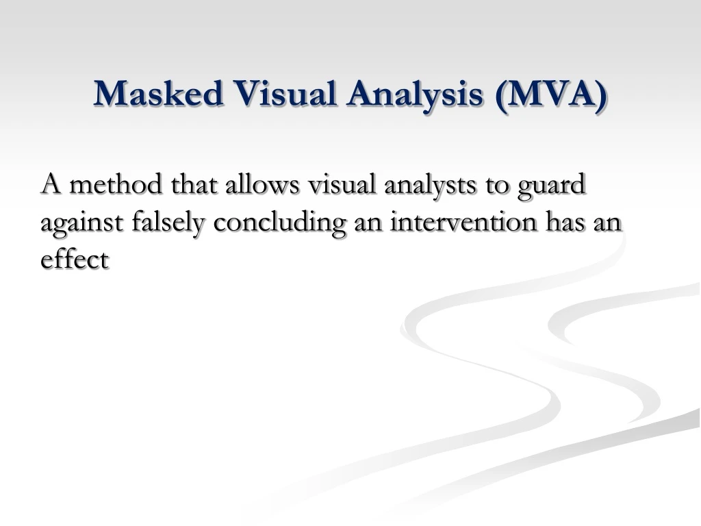masked visual analysis mva