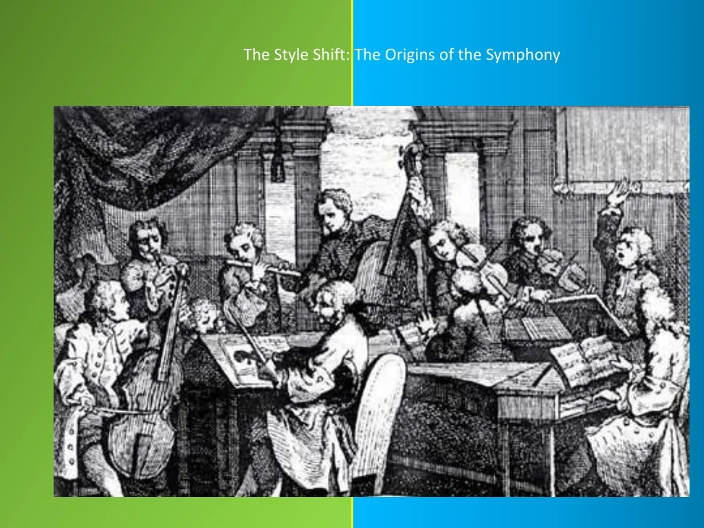 the style shift the origins of the symphony