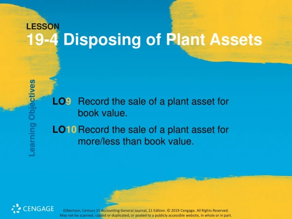 LESSON 19-4 Disposing of Plant Assets