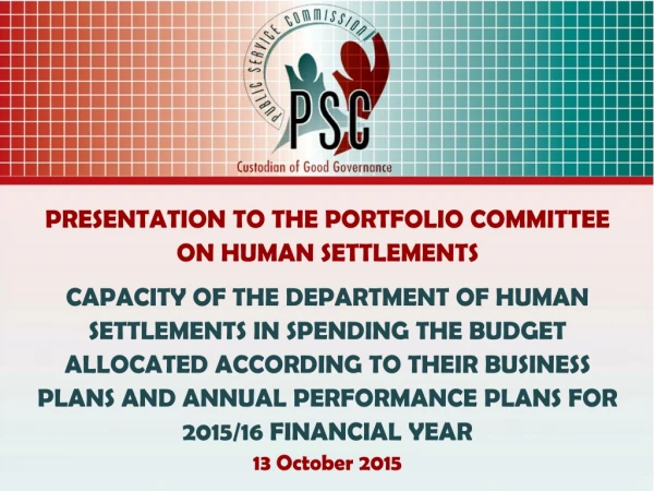 PRESENTATION TO THE PORTFOLIO COMMITTEE ON HUMAN SETTLEMENTS