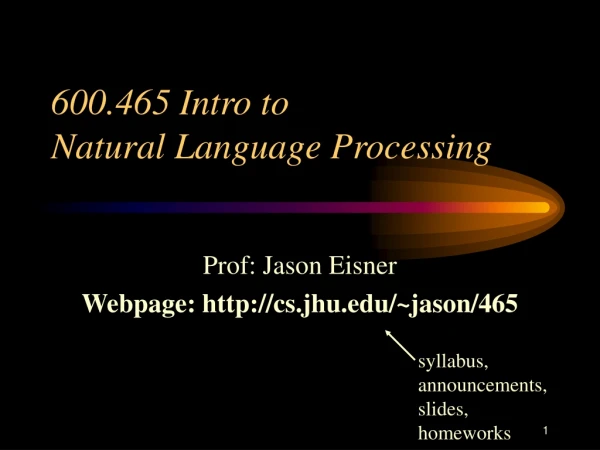 600.465 Intro to Natural Language Processing