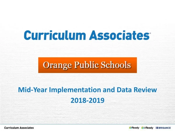 Mid-Year Implementation and Data Review