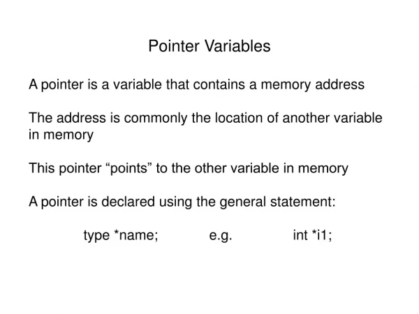 Pointer Variables