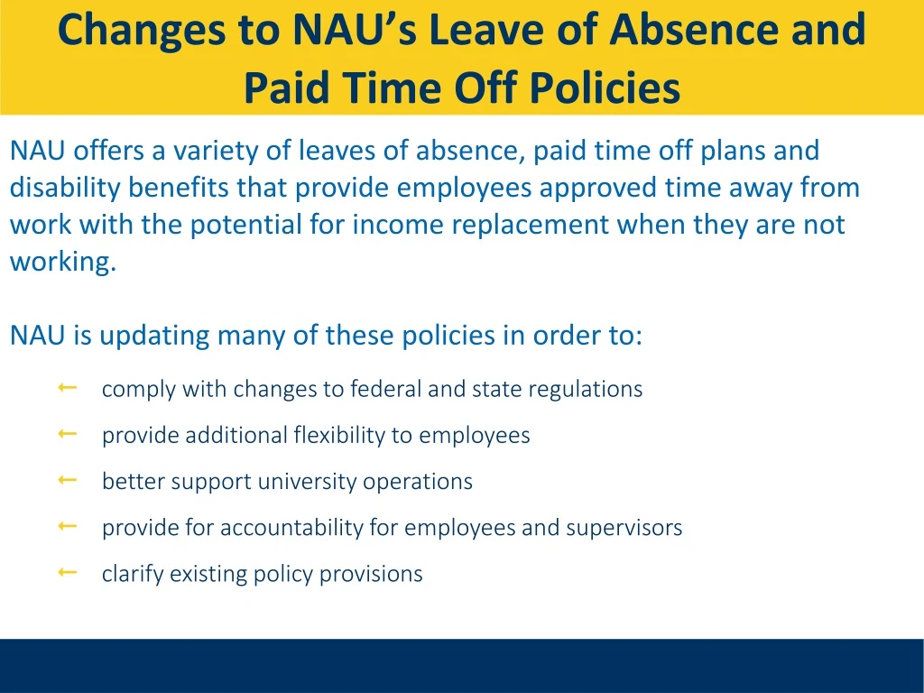 changes to nau s leave of absence and paid time off policies