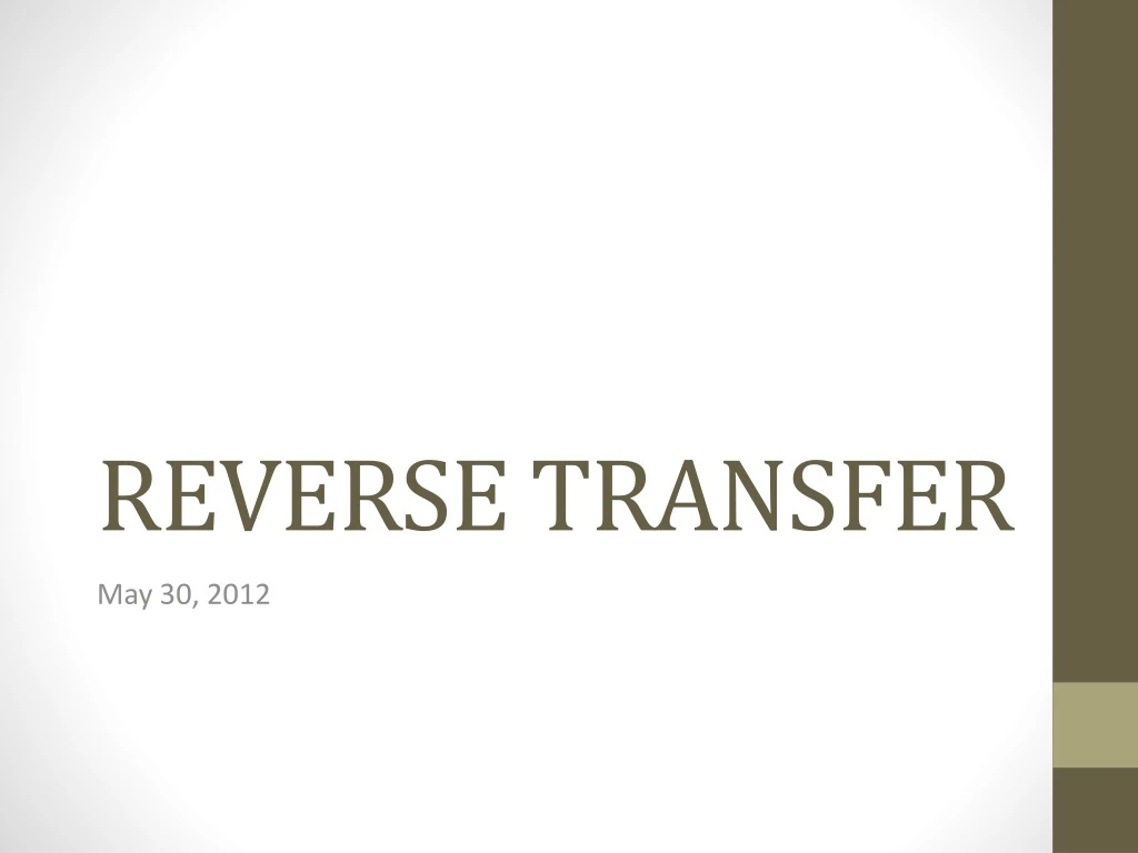 reverse transfer