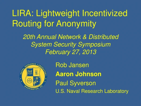 LIRA : Lightweight Incentivized Routing for Anonymity