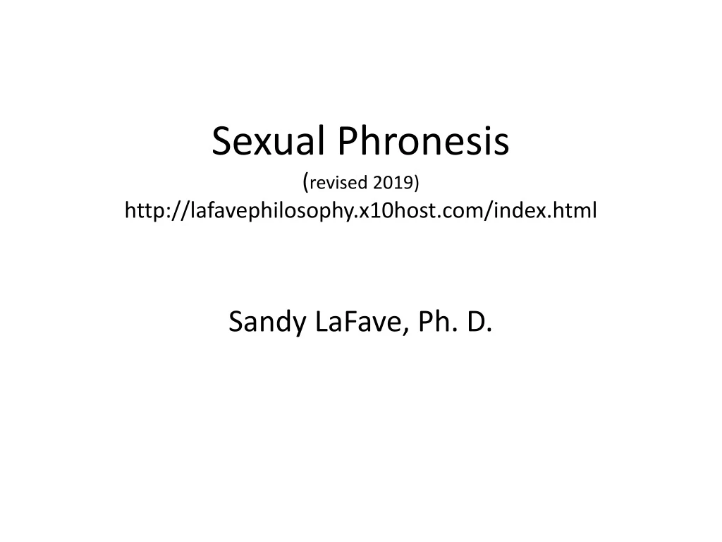 sexual phronesis revised 2019 http lafavephilosophy x10host com index html sandy lafave ph d