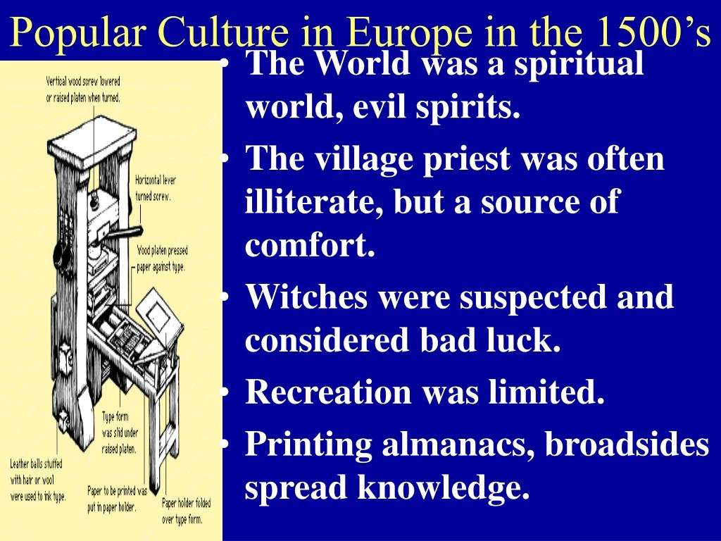 popular culture in europe in the 1500 s