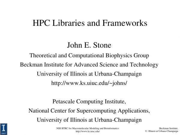 HPC Libraries and Frameworks