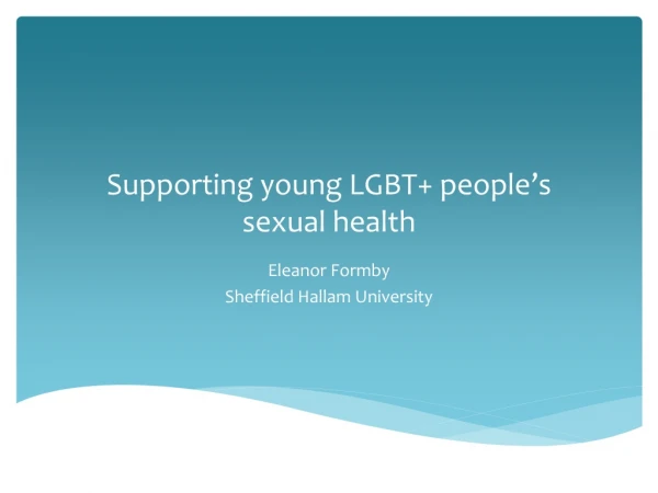 Supporting young LGBT+ people’s sexual health