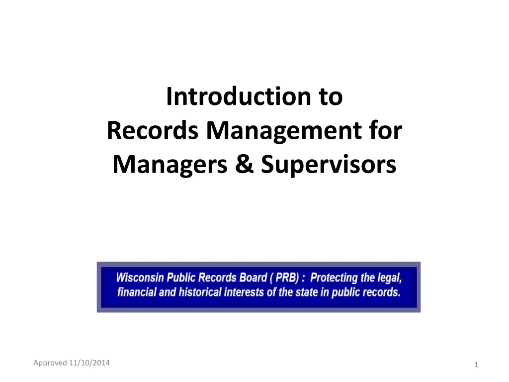 introduction to records management for managers supervisors