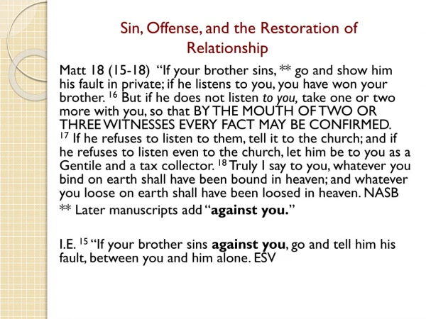 Sin , Offense, and the Restoration of Relationship