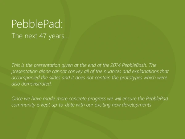 PebblePad: