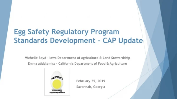 Egg Safety Regulatory Program Standards Development – CAP Update
