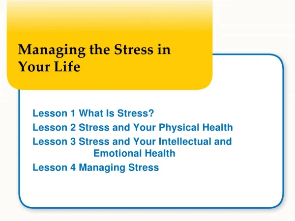 Managing the Stress in Your Life