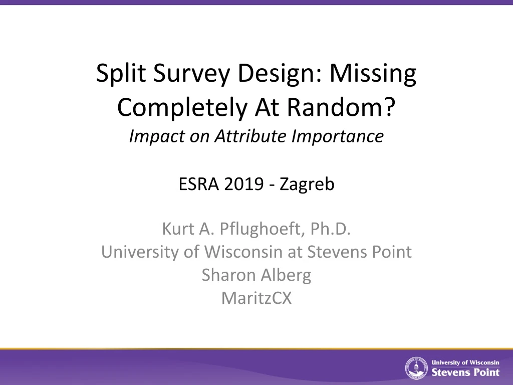 split survey design missing completely at random impact on attribute importance esra 2019 zagreb