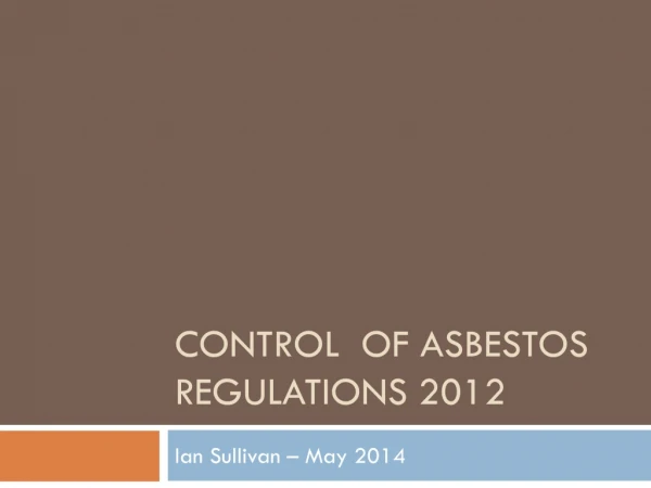 Control of asbestos regulations 2012