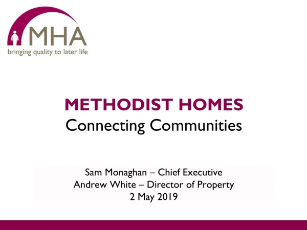 METHODIST HOMES Connecting Communities