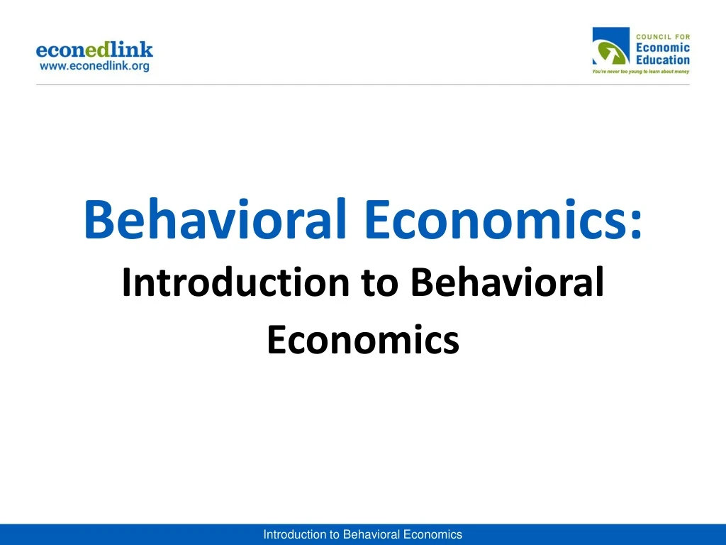 behavioral economics introduction to behavioral economics