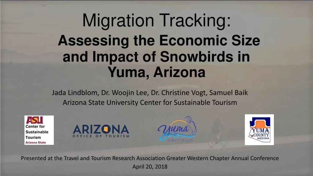 migration tracking assessing the economic s ize and impact of snowbirds in yuma arizona