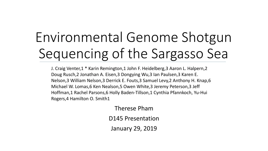 environmental genome shotgun sequencing of the sargasso sea