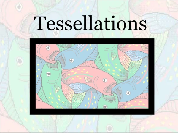 Tessellations