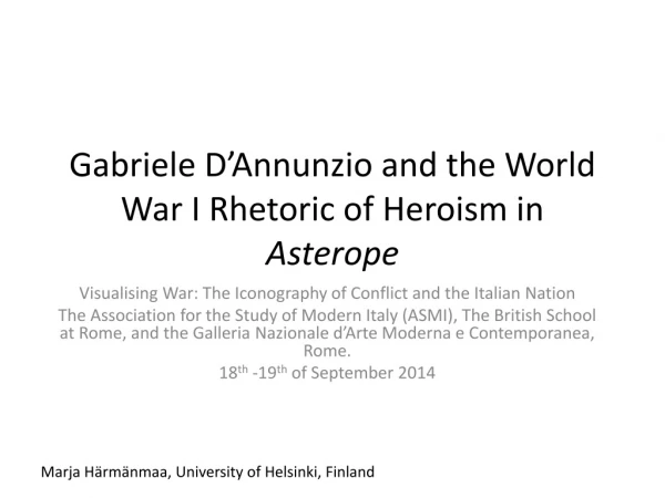 Gabriele D’Annunzio and the World War I Rhetoric of Heroism in Asterope