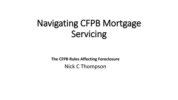 Navigating CFPB Mortgage Servicing