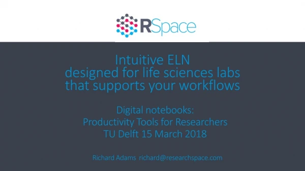 Intuitive ELN designed for life sciences labs that supports your workflows