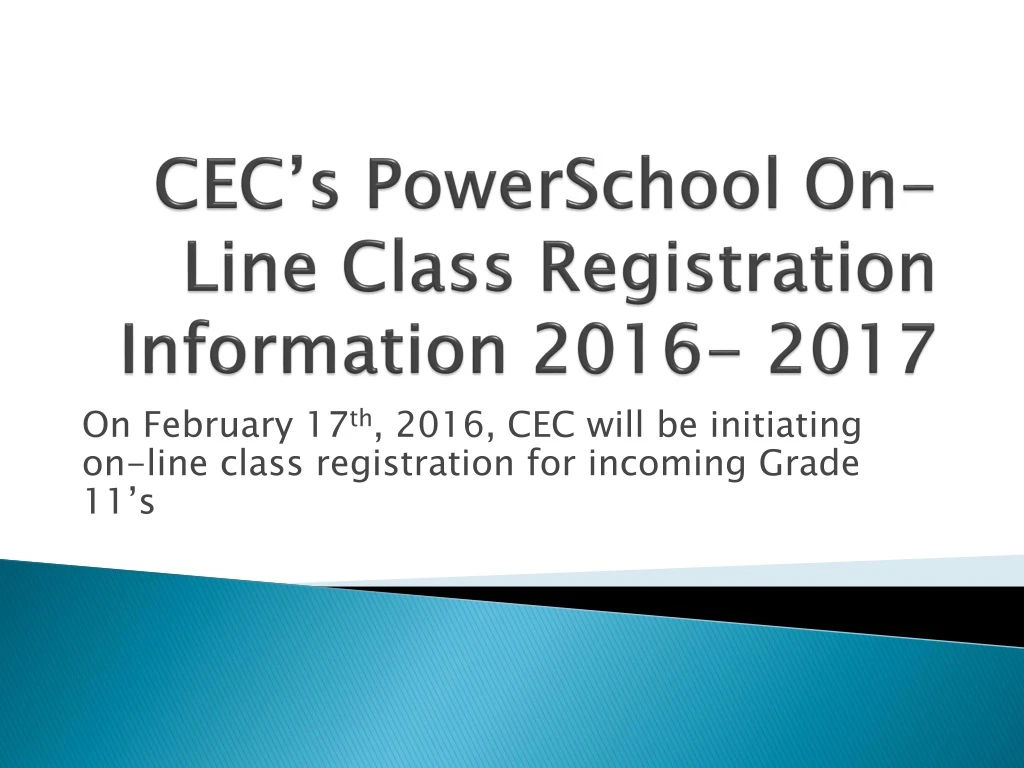 cec s powerschool on line class registration information 2016 2017