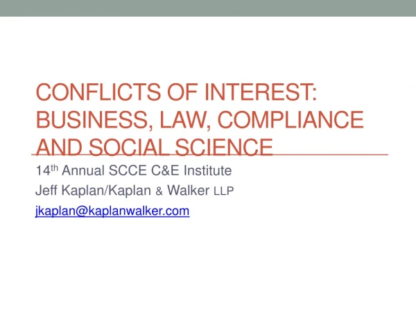 Conflicts of Interest: BuSINESS , LAW, COMPLIANCE AND SOCIAL SCIENCE